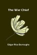 The war chief - Bild 1