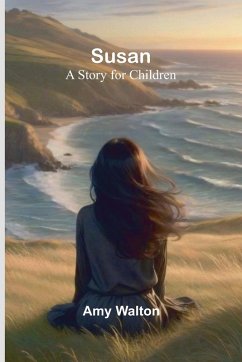 Cover Susan; A Story for Children