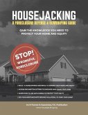 Housejacking