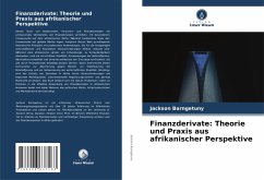 Cover Finanzderivate: Theorie und Praxis aus afrikanischer Perspektive
