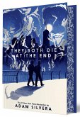 They Both Die at the End Collector's Deluxe Limited Edition They Both Die at the End Collector's Deluxe Limited Edition