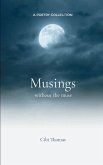 Musings without the muse