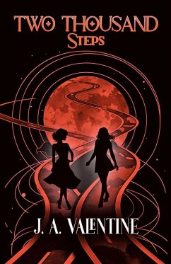 Two Thousand Steps - Valentine, J. A