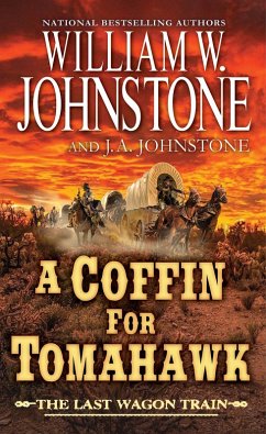 A Coffin for Tomahawk - Johnstone, William W; Johnstone, J A
