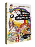 El Libro de Los Monstruos / The Book of Monsters El Libro de Los Monstruos / The Book of Monsters