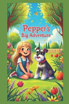 Pepper's Big Adventures - Anthony, M L