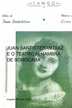 Cover Juan Santisteban Díaz E O Teatro Alhambra De Sorocaba (eBook, PDF)