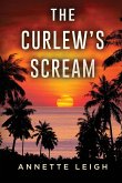 The Curlew's Scream The Curlew's Scream
