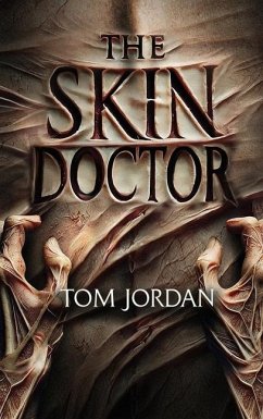 The Skin Doctor - Jordan, Tom