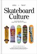 Skateboard Culture - Bild 1