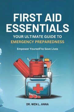 First Aid Essentials - L Anna, Wen