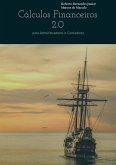 Cálculos Financeiros 2.0 Para Administradores E Contadores (eBook, PDF)