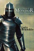 As Crônicas De Mondor E A Ordem Draconiana (eBook, PDF)