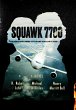 Squawk 7700 - Bild 1