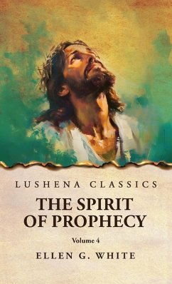 Cover The Spirit of Prophecy Vol 4