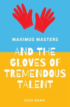 Cover Maximus Masters and the Gloves of Tremendous Talent