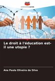 Le droit à l'éducation est-il une utopie ?