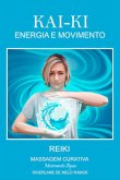 Kai-ki Energia Em Movimento (eBook, PDF) Kai-ki Energia Em Movimento (eBook, PDF)