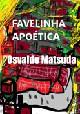 Favelinha Apoética (eBook, PDF)