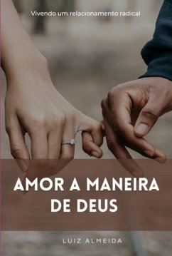 Cover Amor A Maneira De Deus (eBook, PDF)