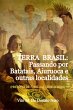 Terra Brasil: Passando Por Batatais,... - Bild 1
