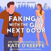 Faking It with the Guy Next Door Faking It with the Guy Next Door