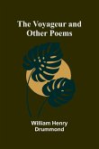 The Voyageur and Other Poems