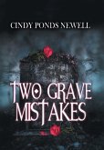 Two Grave Mistakes