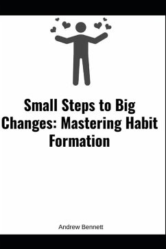 Mastering Habit Formation - Bennett, Andrew