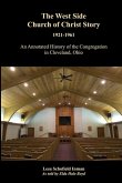 The West Side Church of Christ Story The West Side Church of Christ Story