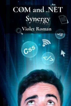 COM and .NET Synergy - Roman, Violet