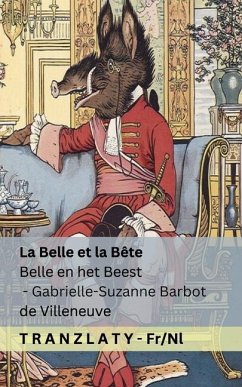 La Belle et la Bête / Belle en het Beest - Barbot De Villeneuve, Gabrielle-Suzanne