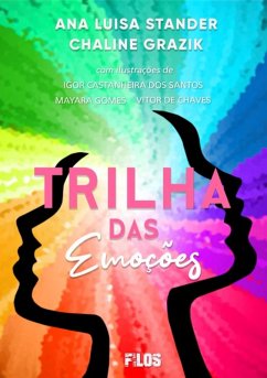 Trilha Das Emoções (eBook, PDF) - Stempkowski, Ana Luisa Stander Chaline Grazik