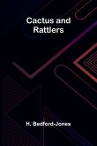 Cactus and Rattlers