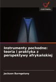 Instrumenty pochodne: teoria i praktyka z perspektywy afryka¿skiej Instrumenty pochodne: teoria i praktyka z perspektywy afryka¿skiej