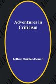Adventures in Criticism