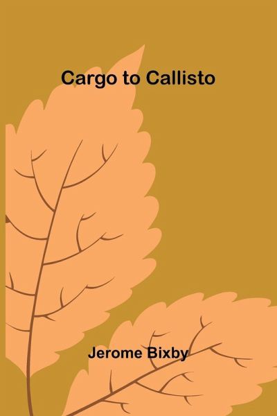 Cargo to Callisto