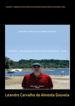 Cover Geografia - Mudança Do Espaço Turísticos Em Salvador Do Espaço Turístico Em Salvador- Bahia (eBook, ePUB)