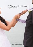 A Marriage For Eternity (eBook, ePUB)