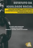 Estatuto Da Igualdade Racial: (eBook, PDF)