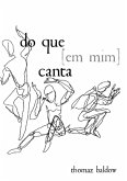 Do Que [em Mim] Canta (eBook, ePUB)