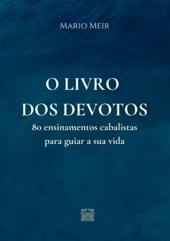 O Livro Dos Devotos (eBook, ePUB) - Meir, Mario