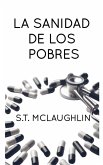 La Sanidad de los Pobres