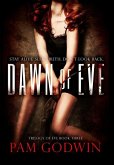 Dawn of Eve Dawn of Eve