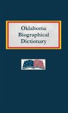 Oklahoma Biographical Dictionary