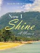 Now I Shine - Bild 1