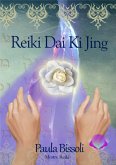 Reiki Dai Ki Jing (versão Em Português) (eBook, ePUB)