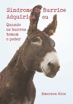 Síndrome Da Burrice Adquirida (eBook, ePUB) - Rios, Emerson