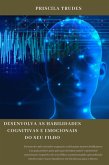 Desenvolva As Habilidades Cognitivas E Emocionais Do Seu Filho (eBook, ePUB)