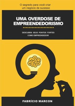 Cover Uma Overdose De Empreendedorismo (eBook, PDF)